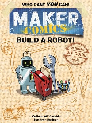 cover image of Maker Comics: Build a Robot!